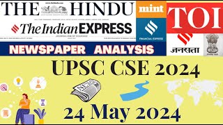 UPSC CSE CURRENT AFFAIRS 24 MAY 2024 | The Hindu +Financial Express +The Indian Express +TOI