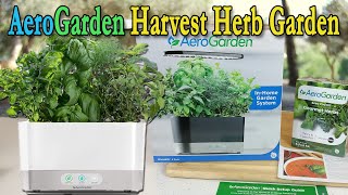 Aerogarden Harvest Home Garden Unboxing and Results