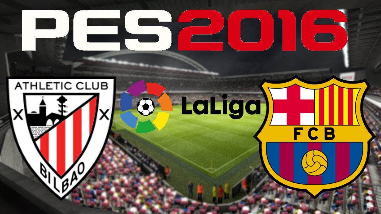 PES 2016 - La Liga - Athletic Bilbao v FC Barcelona - YouTube