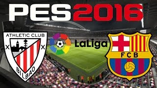 PES 2016 - La Liga - Athletic Bilbao v FC Barcelona