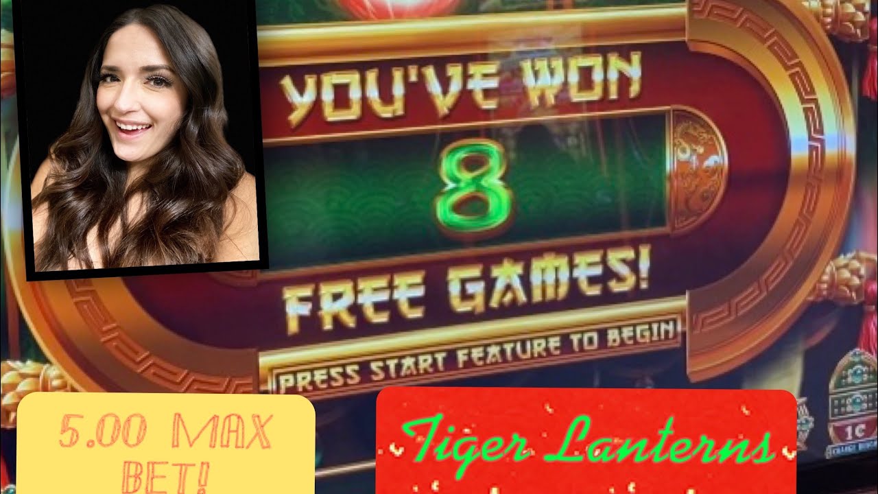 Tiger Lanterns Max bet bonus X2!!! Bonus rounds all around!