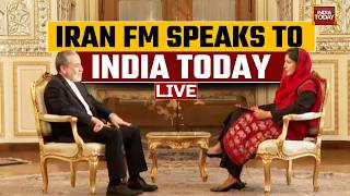 Iran Foreign Minister Abbas Araghchi EXCLUSIVE On Interview On India Today |Geeta Mohan | Iran Vs US
