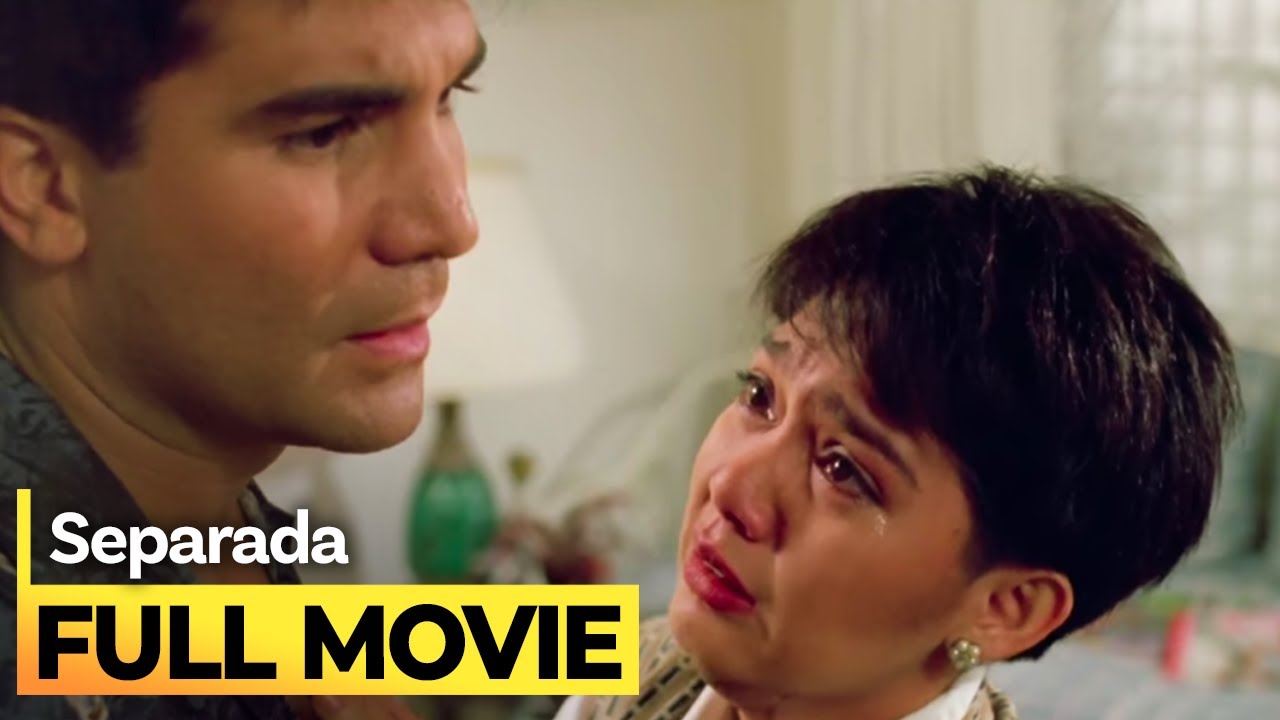 Separada FULL MOVIE  Maricel Soriano Edu Manzano