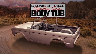 TOMS OFFROAD Signature Body Tub by TOMS OFFROAD 1,233 views 2 weeks ago 1 minute, 32 seconds