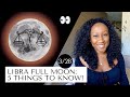 Full Moon March 28th! 5 Things to Know 🔮♎️🌖