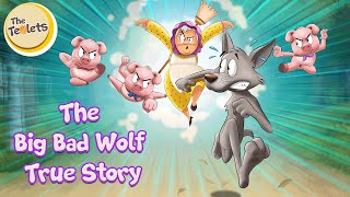 The Big Bad Wolf True Story I Red Riding Hood I Fairy Tales and Bedtime Stories I The Teolets by The Teolets Official Channel 4,814,205 views 2 years ago 5 minutes, 38 seconds