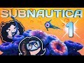 Subnautica: Wet, Wild, Wacky - PART 1 - Game Grumps