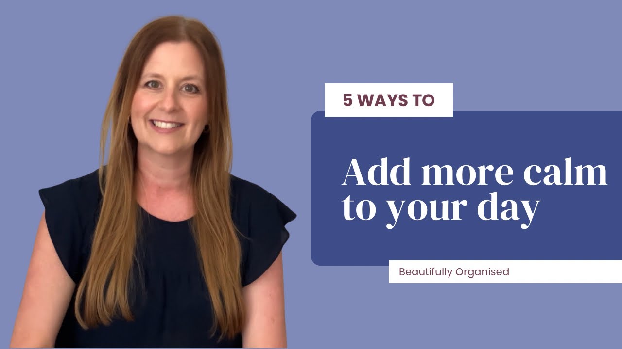 5 Ways to add more calm to your day - YouTube