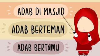 Belajar Adab untuk anak muslim Part 1