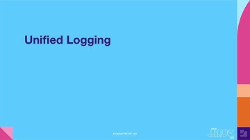 Unified Logging | JNUC 2021