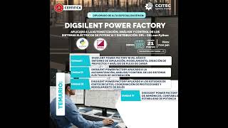 DIGSILENT POWER FACTORY APLICADO A LA AUTOMATIZACIÓN, ANÁLISIS Y CONTROL DE LOS SISTEMAS ELÉCTRICOS