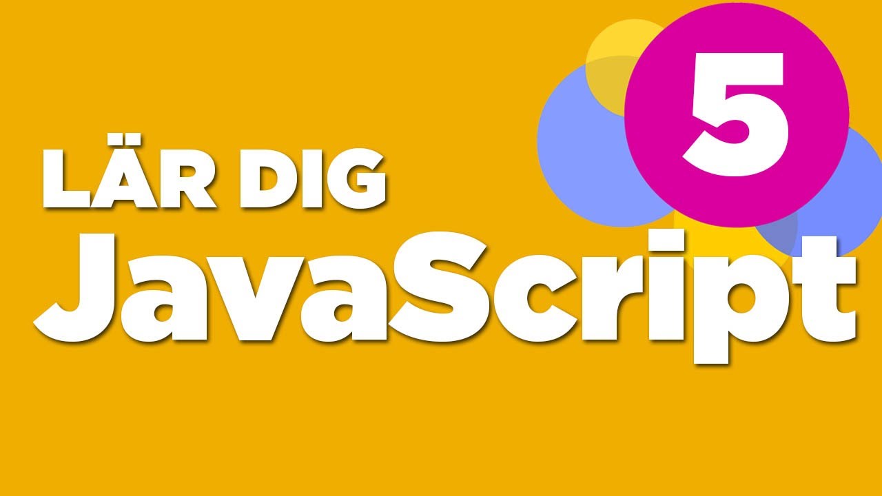 Loopar: for, while och do while - JavaScript nybörjarguide del 5