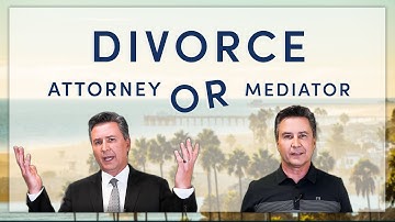 A Divorce Attorney VS A Divorce Mediator