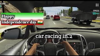 car racing in 2 | independence day 🇮🇳 | screenshot 3