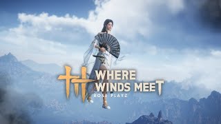 NEW 1.6 Qinchuan Update 🌿 | Where Winds Meet Live