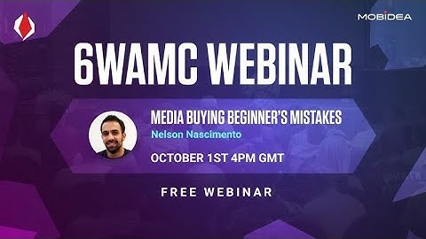 Mobidea - 6WAMC Webinar with Nelson Nascimento!