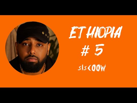 Siscoow Ethiopia 5 Oromifa English New Ethiopian Music Hopemusicethiopia Menewshewatube 