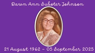 A TRIBUTE TO DAWN ANN SUBOTER JOHNSON