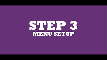 XILNEX 3.0 TUTORIAL - STEP 3: MENU SETUP