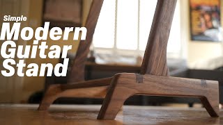 Making a Simple Modern Guitar Stand | Juniperwood