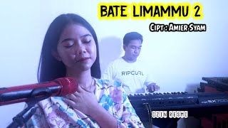 BATE LIMAMMU 2 cipt AMIER SYAM | 89 audio production.