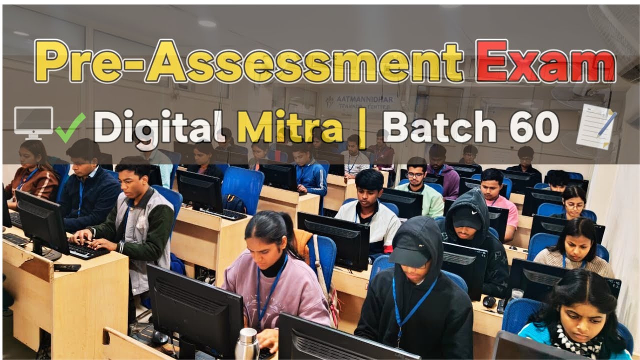 Digital Mitra Batch 60 | Pre-Assessment (Typing + Theory) | Aatmanirbhar Training Center 