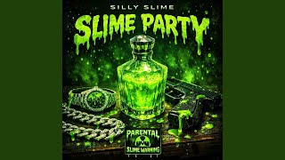 Slime Party