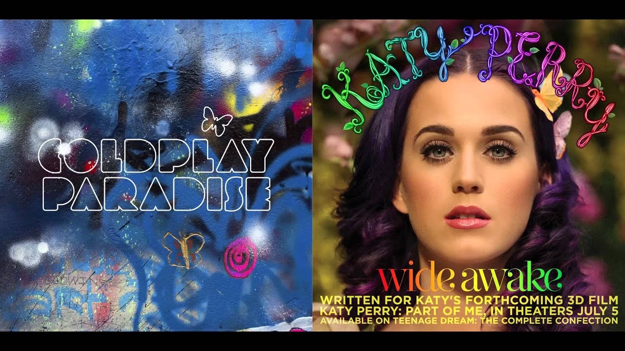 Coldplay vs. Katy Perry - Wide Awake In Paradise