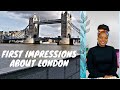 My First 10 Impressions about London | Culture shocks from a Zimbabwean girl&#39;s perspective
