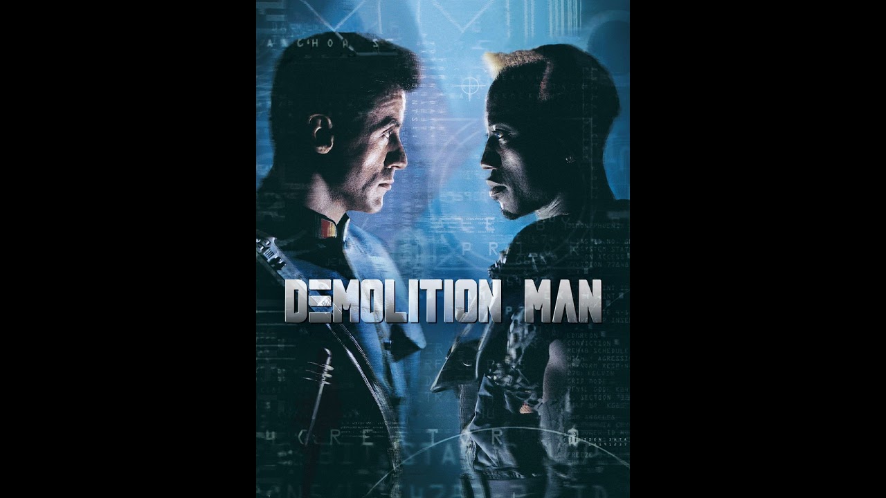 1993: Demolition Man