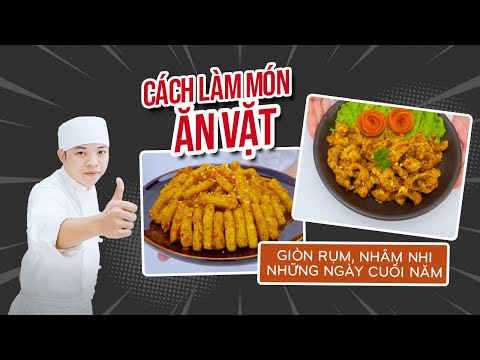 Cách Làm Món Ăn Vặt Giòn Rụm, Nhâm Nhi Những Ngày Cuối Năm mới 2023