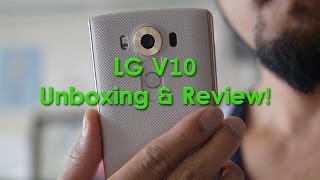 LG V10 Unboxing & Review!