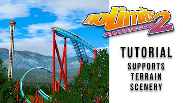 NoLimits 2 Tutorial | Supports, Terrain and Scenery