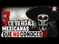 7 LEYENDAS MEXICANAS QUE QUIZAS NO CONOCES 💀  (HISTORIAS DE TERROR) #IR