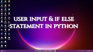 User input & if else statement in python | Developer Arijit |