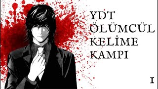 Ydt Ölümcül Kelime Kampı 1.Gün