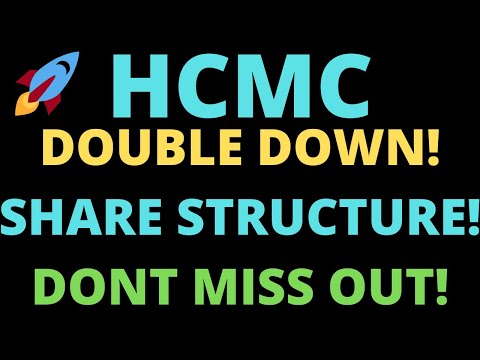 HCMC: SHARE STRUCTURE IMPROVEMENTS! DOUBLE DOWN ON HEALTH AND WELLNESS!