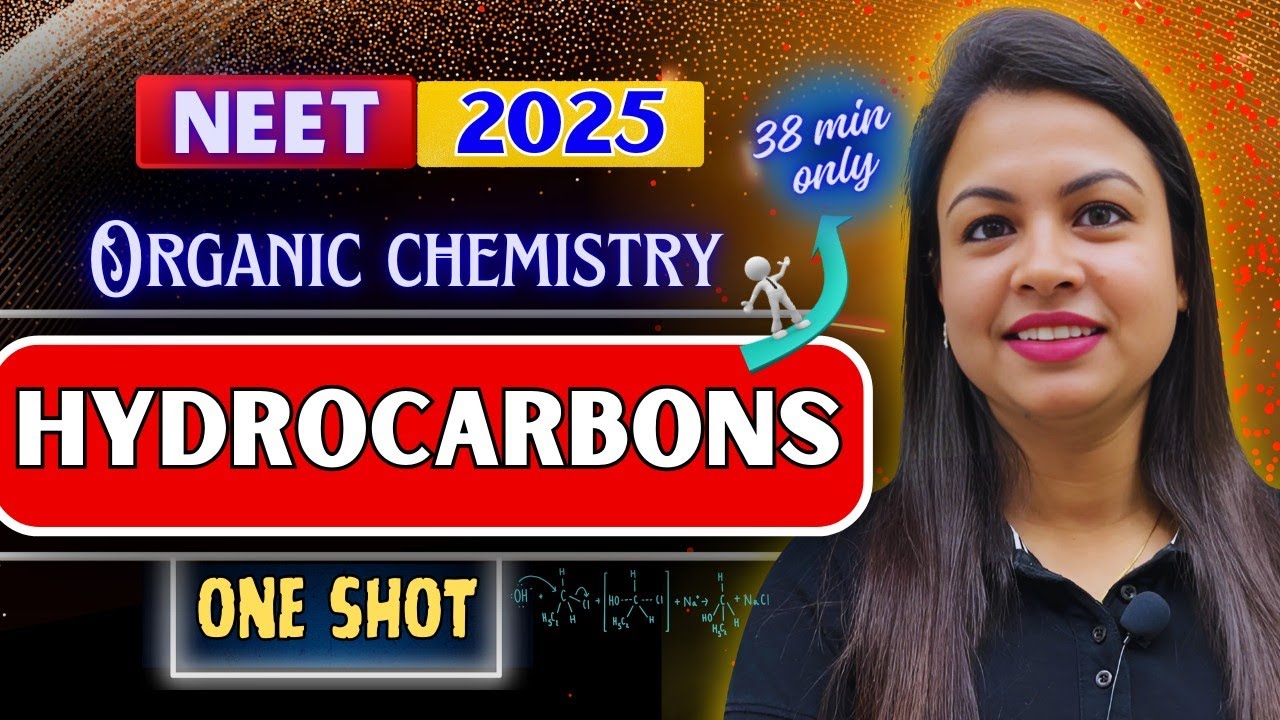 HYDROCARBONS ONE SHOT in 38 minutes only | NEET 2025 | # ...