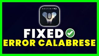 Destiny 2 Error Code Calabrese: How to Fix Destiny 2 Error Code Calabrese