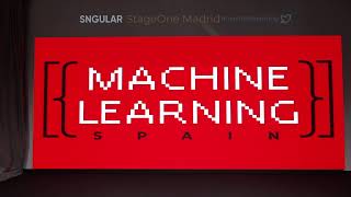 Machine Learning Spain meetup 49