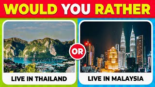 Famous Would You Rather: Countries Edition – Where Would You Live? | @Quizily Profile