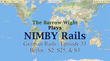 NIMBY Rails - German Rails - EP33 - Berlin S2, S25, & S3