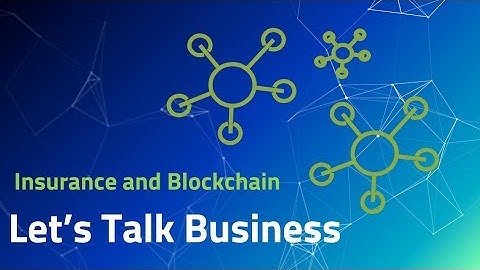 Blockchain and Insurance