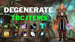 TBC’s Most Degenerate Min-Max Items