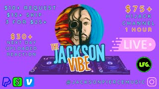 Jackson Pierce LIVE Music Reactions & Feedback to YOUR Requests!!