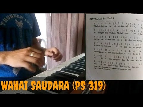 Lagu Katolik : WAHAI SAUDARA Puji Syukur No.319@musika Rohani - YouTube
