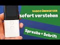 Vasco Translator M3 - Fremde Sprachen besser verstehen | Deutsch | 4K