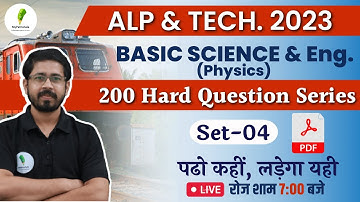Basic Science And Engineering (physics) | ALP & Tech 2023 | Hard Question series  | by-Yogi sir🔥🔥