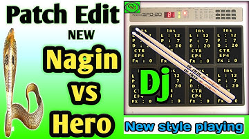 Nagin Vs Hero | New Dj Style Patch Editing Roland Spd 20 & Spd 20x | #Octapad_music