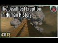 The Deadliest Volcanic Eruption in Human History; Destruction of the Maya